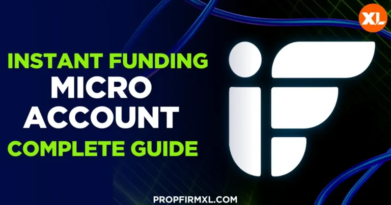 Instant Funding IF Micro Account