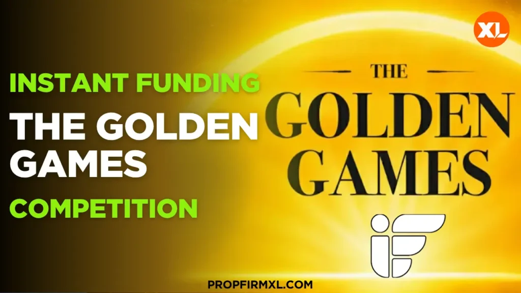 Instant Funding The Golden Game Competition