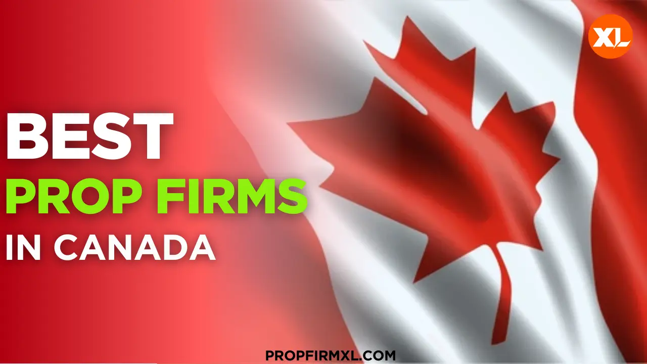 Prop Firms in Canada