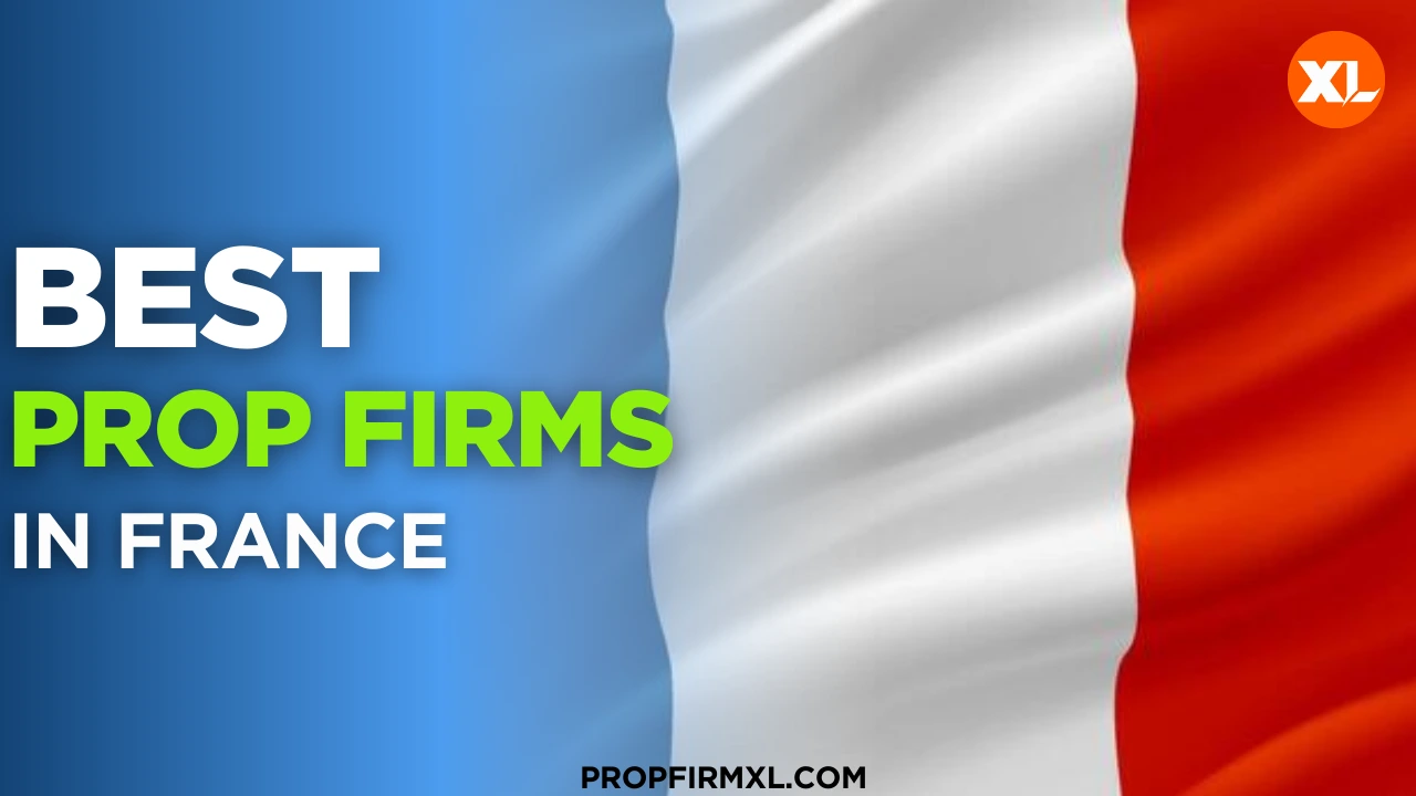 Prop Firms in France