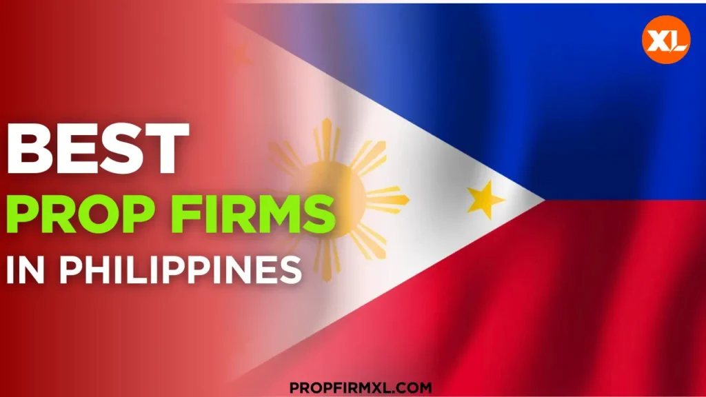 Prop Firms in Philippines