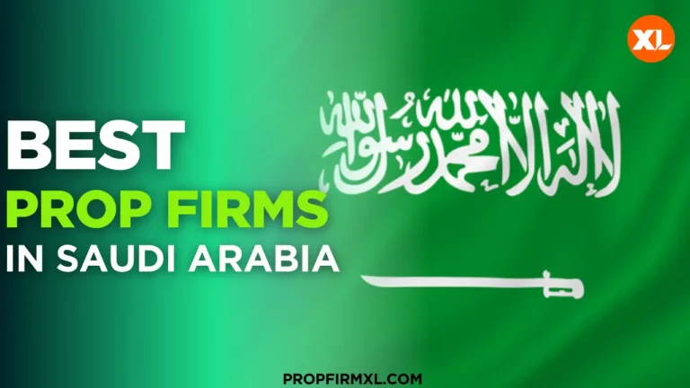 Prop Firms in Saudi Arabia